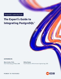 The Expert’s Guide to Integrating PostgreSQL®