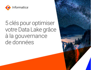 5 clés pour optimiser votre Data Lake grâce à la gouvernance de données