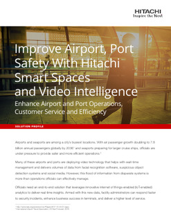Improve Airport, Port Safety With Hitachi Smart Spaces and Video Intelligence