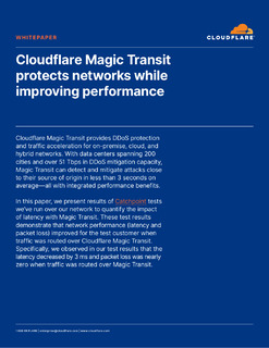 Cloudflare Magic Transit Protects Networks While Improving Performance