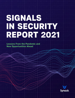 Signals in Security Report 2021: Lessons from the Pandemic and New Opportunities Ahead