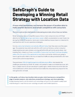 Guide to Developing A Winning Retail Strategy with Location Data