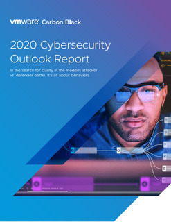 2020 VMware Carbon Black Cybersecurity Outlook Report