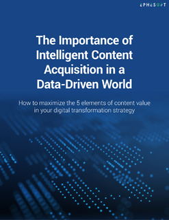 The Importance of Intelligent Content Acquisition in a Data-Driven World