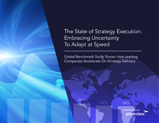 The State of Strategy Execution: Embracing Uncertainty To Adapt at Speed