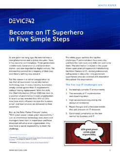 Become an IT Superhero in Five Simple Steps