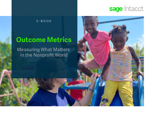 Outcome Metrics – Measuring What Matters in the Nonprofit World
