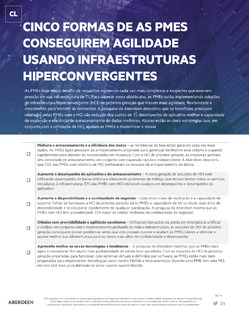 CINCO FORMAS DE AS PMES CONSEGUIREM AGILIDADE USANDO INFRAESTRUTURAS HIPERCONVERGENTES