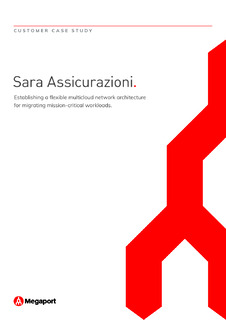 Sara Assicurazioni: Establishing a flexible multicloud network architecture for migrating mission