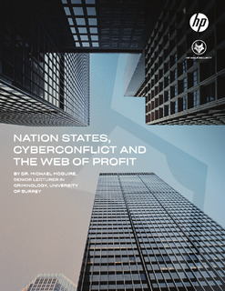 Nation States, Cyberconflict and the Web of Profit