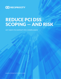 Reduce PCI DSS Scoping — and Risk