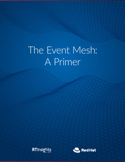The Event Mesh: A Primer