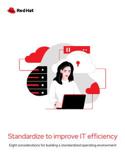Standardize to Improve IT Efficiency