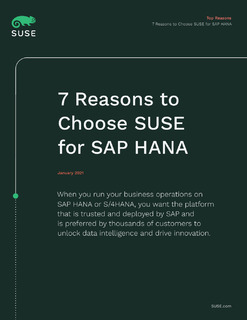 7 Reasons to Choose SUSE for SAP HANA