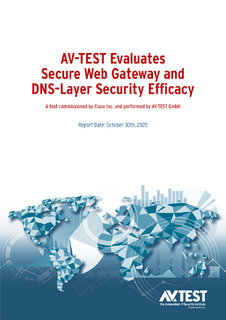 AV-TEST Evaluates Secure Web Gateway and DNS-Layer Security Efficacy