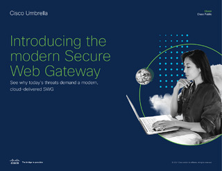 All the benefits of a Secure Web Gateway and more