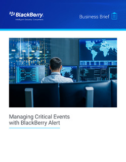 Managing Critical Events with BlackBerry Alert