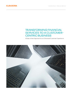 Transforming Financial Services to a Customer-Centric Business