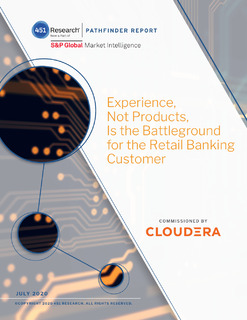 Experience, Not Products, Is the Battleground for the Retail Banking Customer