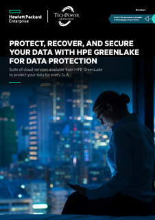 Protect, recover, and secure Your data with HPE Greenlake For data protection –Download the brochure