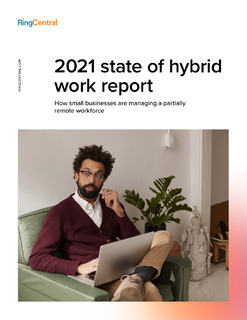 2021 State of Hybrid Work Report