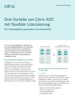 Drei Vorteile von Citrix ADC mit flexibler Lizenzierung