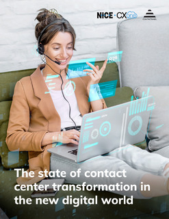 Contact centers after digital transformation. Research is in.