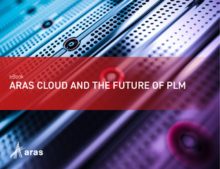 Aras Cloud and The Future of PLM