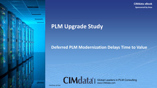 PLM Upgrade Study: Deferred PLM Modernization Delays Time to Value