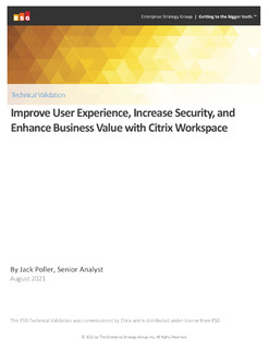Citrix Workspace increases security, improves user experience, and adds value to every interaction