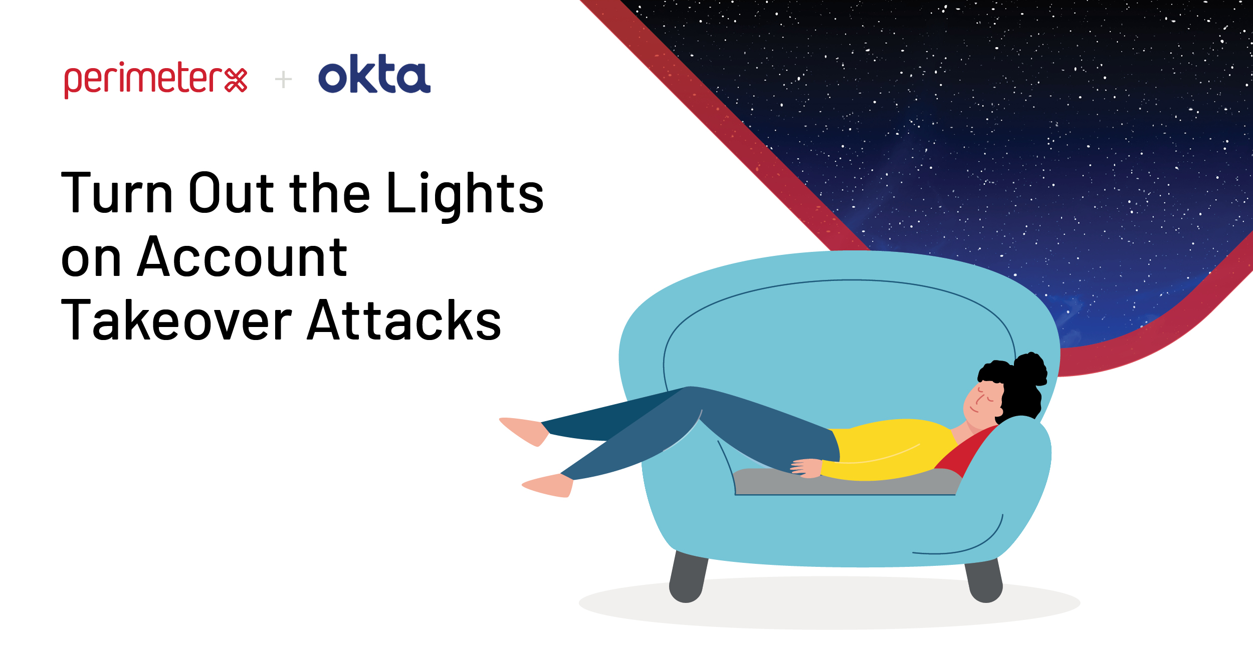 Turn Out the Lights on Account Takeover Attacks