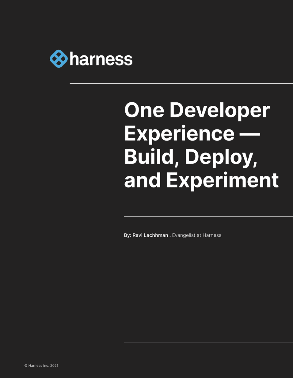 One Developer Experience — Build, Deploy, & Experiment eBook