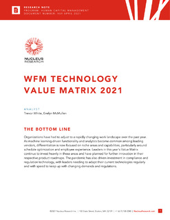 Nucleus Research: 2021 Workforce Management Technology Value Matrix