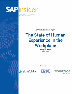 The State of Human Experience in the Workplace