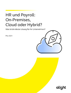 On-Premises, Cloud oder Hybrid?