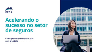 Acelerando o sucesso no setor de seguros