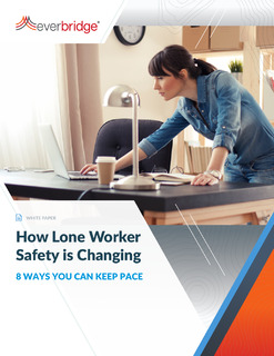 How Lone Worker Safety is Changing