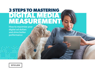 3 steps for marketers to master digital media measurement