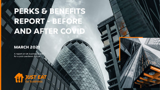 Perks & Benefits Report – Before and After COVID