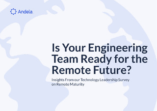 Is Your Engineering Team Ready for the Remote Future?