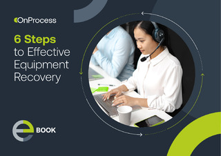 6 Steps to Effective Equipment Recovery