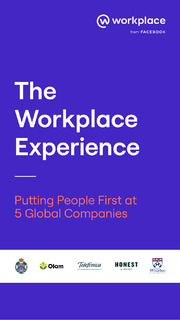 Discover how 5 companies aced their toughest test with Workplace