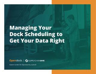 Managing Your Dock Scheduling to Get Your Data Right