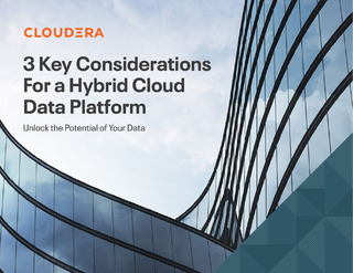 3 Key Considerations For a Hybrid Cloud Data Platform