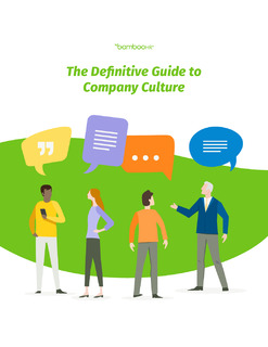 The Definitive Guide to Company Culture