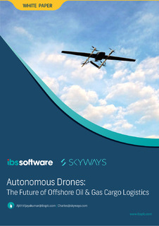 Autonomous Drones: The Future of Offshore Oil & Gas Cargo Logistics