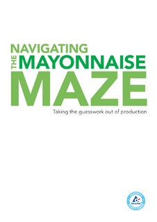White paper: Do you need help to navigate the mayonnaise maze?