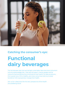 Catching the consumers eye: Functional dairy beverages