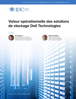 Valeur opérationnelle des solutions de stockage Dell Technologies