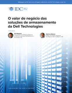 O valor de negócio das soluções de armazenamento da Dell Technologies